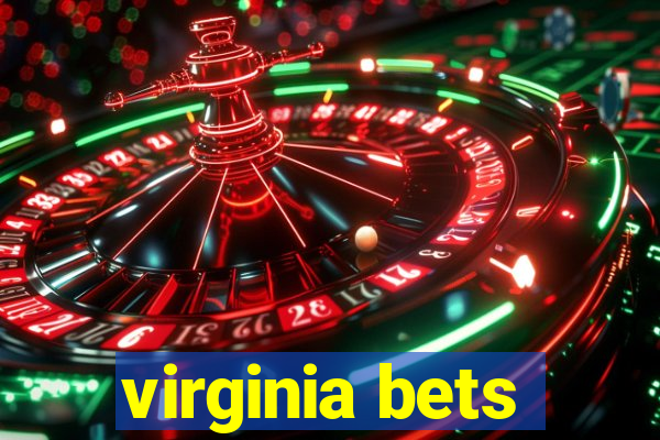 virginia bets